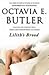 Lilith's Brood by Octavia E. Butler Lilith's Brood by Octavia E. Butler