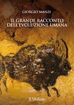 Il grande racconto dell'evoluzione umana (Hardcover)