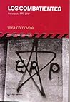 Los combatientes