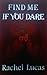 Find Me if You Dare