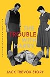 The Trouble with ...