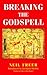 Breaking the Godspell (Futu...