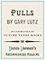 Pulls by Garielle Lutz