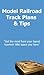 Model railroad track plan and tips