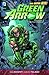 Green Arrow, Volume 2: Triple Threat