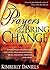 Prayers That Bring Change: ...