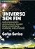 Universo sem fim: Uma introdução à Astronomia de Grande Escala, à Mecânica Clássica e à Relatividade