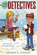 The Clue Of The Left-Handed Envelope: Ready-for-chapters (Third-Grade Detectives)