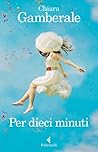 Per dieci minuti Book cover for Per dieci minuti