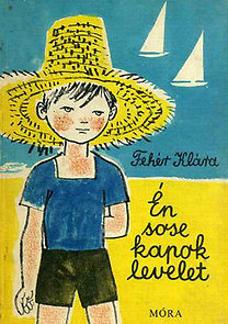 Én sose kapok levelet