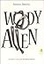 Woody Allen. Guida a un uso responsabile