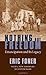 Nothing But Freedom by Eric Foner Nothing But Freedom by Eric Foner