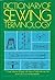 Dictionary of Sewing Terminology