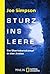 Sturz ins Leere: Ein Überle...