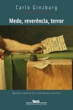 Medo, reverência, terror: Quatro ensaios de iconografia política (Paperback)