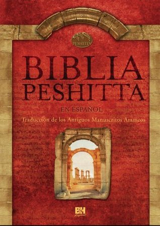 Biblia Peshitta (Spanish Edition)