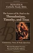 Ignatius Catholic Study Bible: The Letters of St. Paul to the Thessalonians, Timothy, and Titus