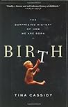 Birth by Tina Cassidy
