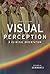 Visual Perception by Steven H. Schwartz