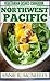 Top 30 Only N Only 3 Steps PACIFIC NORTHWEST VEGETARIAN Recipes For Everyone – Volume No. 2