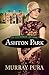 Ashton Park (The Danforths of Lancashire Series Book 1)
