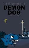 The Demon Dog (The Adventure Kids, #1)