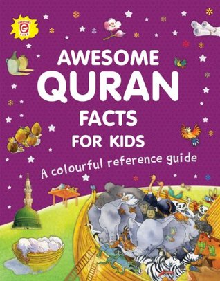Awesome Quran Facts for Kids (Goodword Kids)