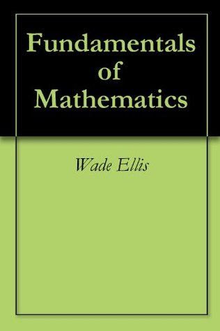 Fundamentals of Mathematics