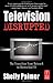 Television Disrupted: The T...