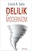 Delilik ve Modernizm by Louis A. Sass Delilik ve Modernizm by Louis A. Sass
