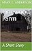 Pinewood Farm by Mark L. Anderson