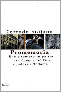 Promemoria: Uno straniero in patria tra Campo de' Fiori e Palazzo Madama