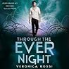Through the Ever Night by Veronica Rossi