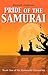 Pride of the Samurai (Kusunoki Chronicles, #1)