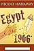 Egypt, 1906 (Tales From the Dandridge Estate)