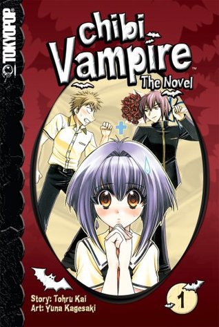 Chibi Vampire: The Novel, Volume 1 (Paperback)