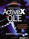 Understanding ActiveX and OLE Understanding ActiveX and OLE