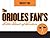 The Orioles Fan's Little Book of Wisdom