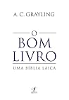 O Bom Livro: Uma ...
