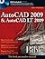 AutoCAD 2009 and AutoCAD LT 2009 Bible by Ellen Finkelstein