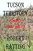 TUCSON TERRITORY