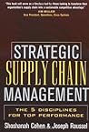 Strategic Supply Chain Management by Shoshanah Cohen