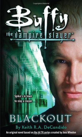 Buffy the Vampire Slayer: Blackout (Mass Market Paperback)