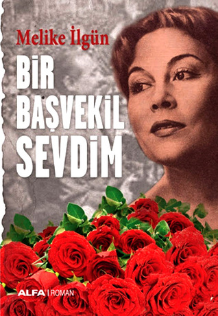 Bir Başvekil Sevdim (Paperback)