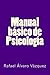 Manual básico de Psicología (Spanish Edition)