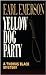 Yellow Dog Party (Thomas Bl...