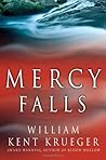 Mercy Falls by William Kent Krueger Mercy Falls by William Kent Krueger