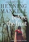 Before the Frost by Henning Mankell