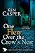 One Flew Over the Crow's Nest (The Jason Crow West Texas Mystery Series Book 3)
