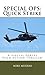 Special Ops: Quick Strike (Special Ops Series Book 2)